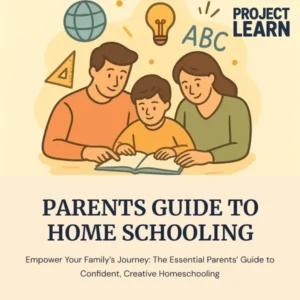 Parents’ Guide to Homeschooling